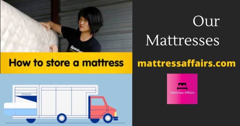 How to store a mattress