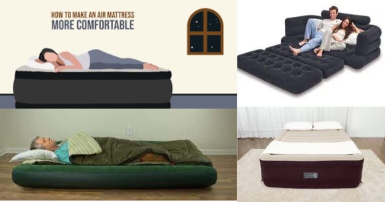 How To Make Your Air Mattress More Comfortable?